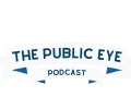 A blue banner with pointed ends, reading "THE PUBLIC EYE PODCAST.